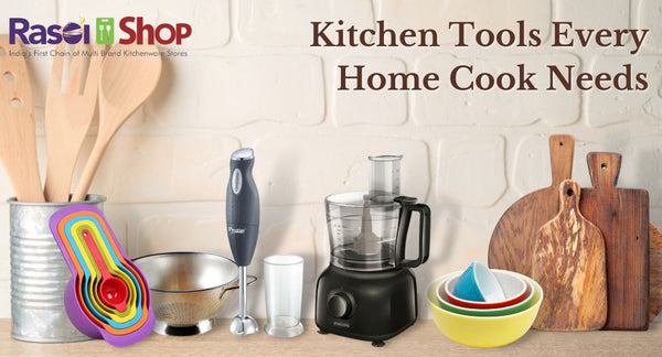 Basic Kitchen Tools Every Home Cook Needs