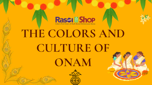 The Colours and Culture of Onam