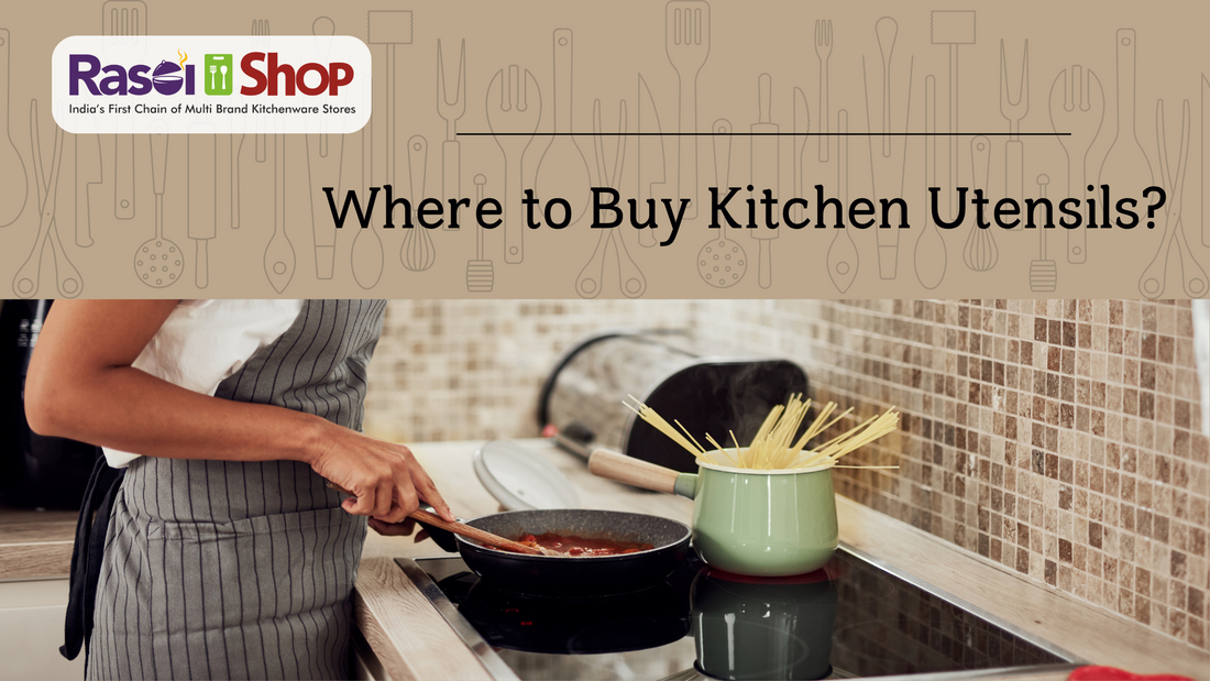 Where to Buy Kitchen Utensils?