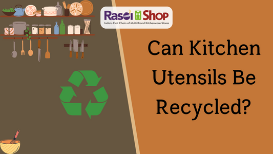 Can Kitchen Utensils Be Recycled?